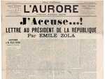 Emile Zola's open letter to the President of France, entitled J'Accuse (I accuse)